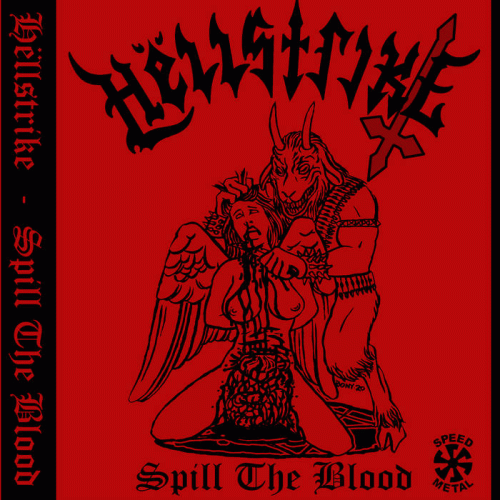 Hëllstrike : Spill the Blood
